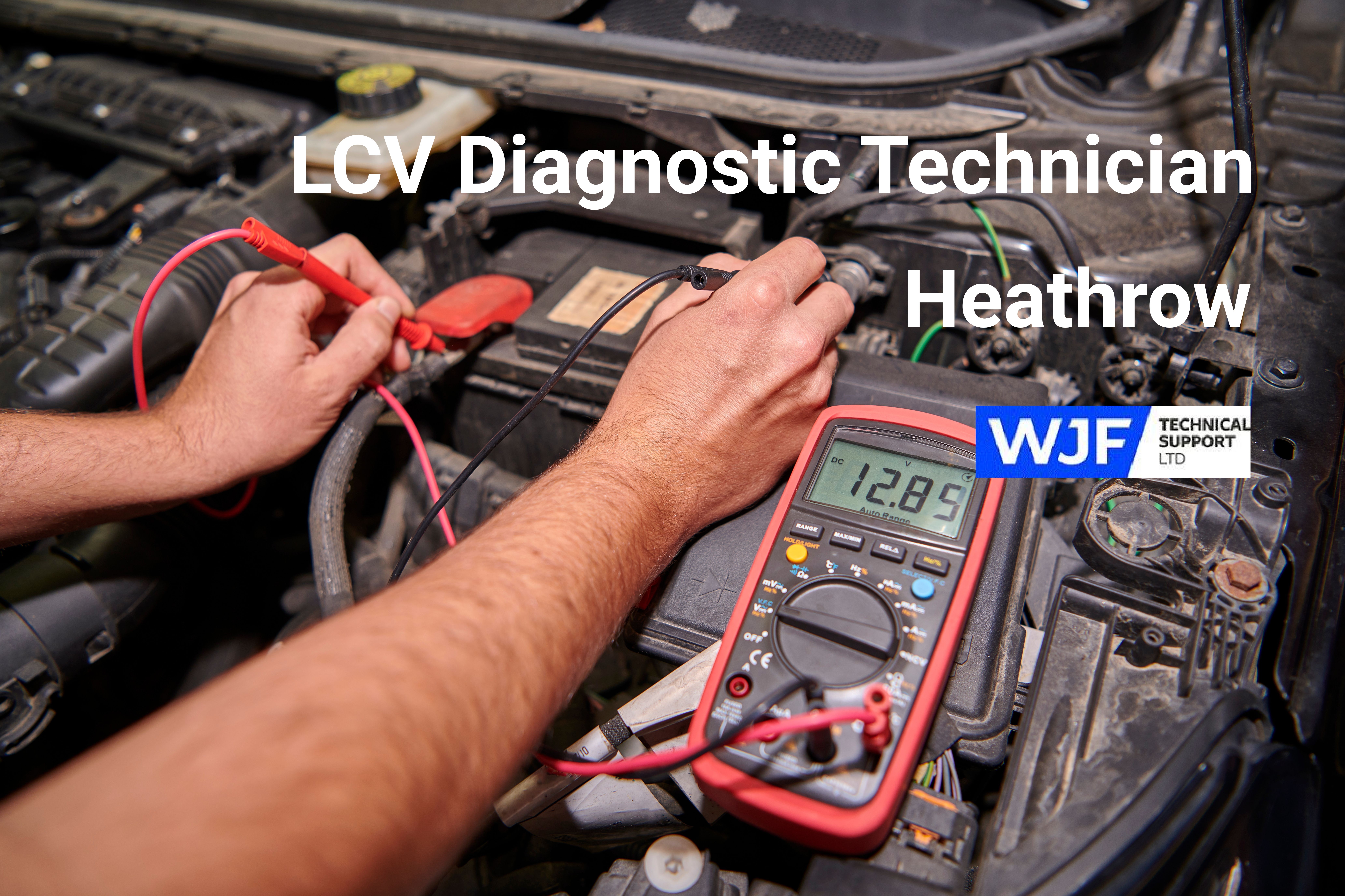 LCV Diagnostic Technician – Heathrow